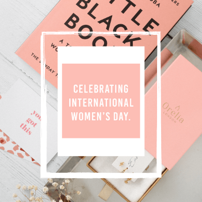 International Women's Day 2020 - Orelia London